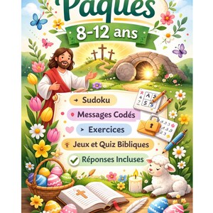 Peut inclure: Livre d'activités de Pâques pour enfants de 8 à 12 ans, avec Jésus, des œufs, un agneau et le texte « Pâques ». Contient Sudoku, messages codés, exercices, jeux et quiz bibliques, et réponses incluses.