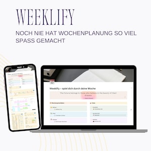 Könnte beinhalten: Eine digitale Planungs-Oberfläche, die auf einem Laptop, Smartphone und Tablet angezeigt wird. Die Oberfläche umfasst einen Kalender, Aufgabenlisten und Fortschrittsverfolgungen. Der Text enthält "WEEKLIFY" und "GELD VERDIENEN, STATT LISTEN ABARBEITEN."