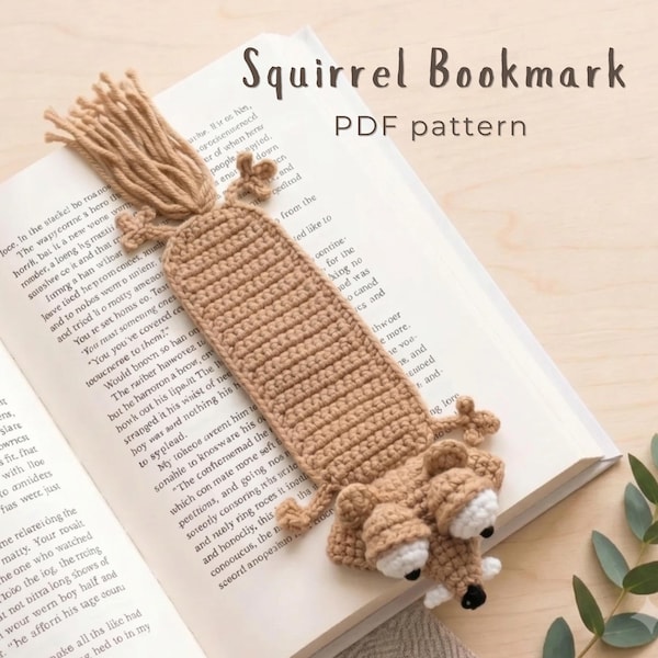 Squirrel Bookmark Crochet  Pattern, Funny Animal Bookmark, Amigurumi Pattern, Book Lover Gift, Handmade Bookmark (Digital Download)