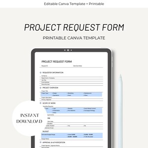 Pode incluir: Um tablet digital exibe um modelo de "PROJECT REQUEST FORM". O formulário inclui seções para informações do solicitante, visão geral do projeto, escopo do trabalho, orçamento e aprovação. A palavra "INSTANT DOWNLOAD" também é visível.