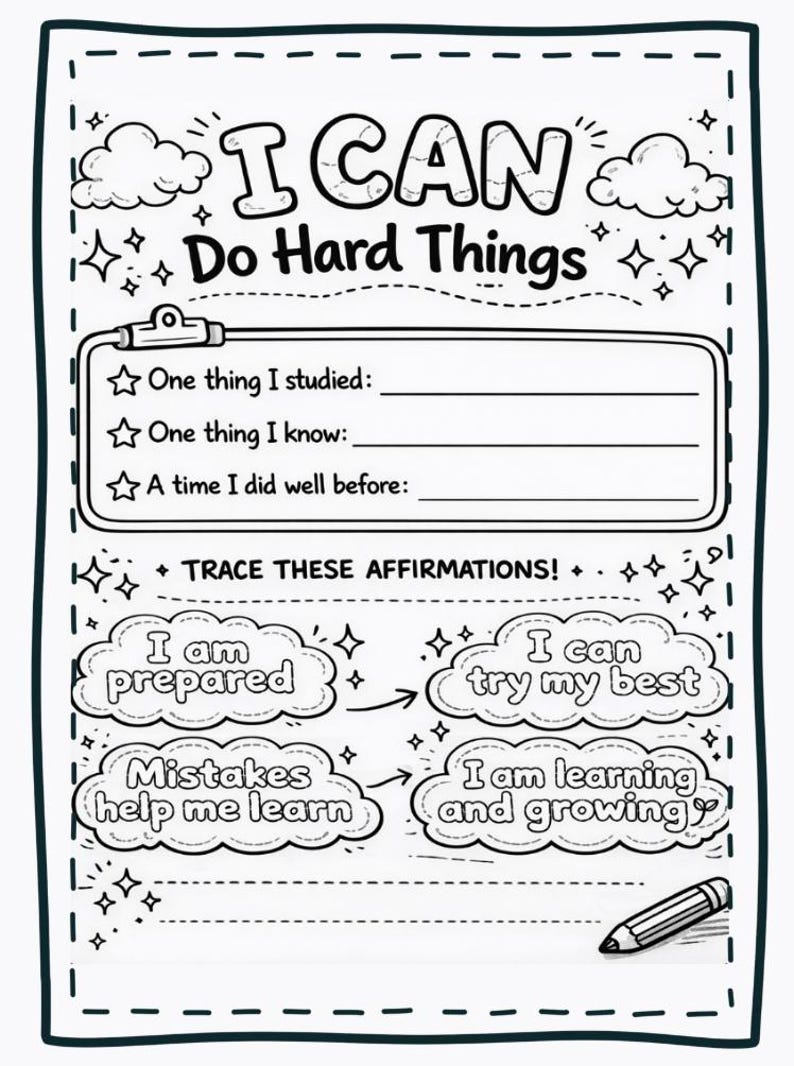 Może przedstawiać: Czarno-biały arkusz do wydruku z tekstem "I CAN Do Hard Things". Zawiera sekcje do wypełnienia do autorefleksji i afirmacji, takich jak "I am prepared" i "I can try my best". Na dole znajduje się grafika oł&oacute;wka.