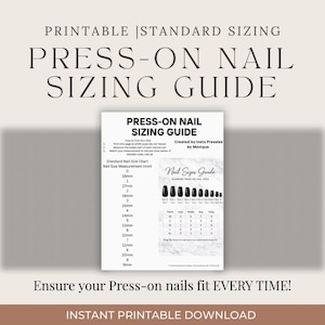 Könnte beinhalten: Ein druckbarer Größenleitfaden für Press-On-Nägel mit dem Text "PRESS-ON NAIL SIZING GUIDE". Der Leitfaden enthält eine Nagelsizetabelle mit Messungen in Millimetern und eine visuelle Darstellung der Nagelgrößen. Der Text "Ensure your Press-on nails fit EVERY TIME!" ist ebenfalls enthalten.