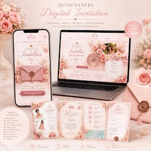May include: A digital Quinceañera invitation template set displayed on a smartphone and laptop screen, featuring pink floral accents, a crown icon, and the text Isabella's XV. Includes printed cards with RSVP details, event information, and a pink envelope.