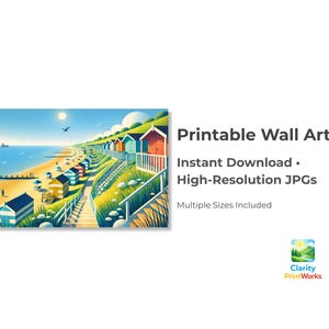 May include: A vibrant print of a beach scene with colorful beach huts lining the shore. The artwork depicts a sunny day with a blue sky and ocean. Text on the image reads "Printable Wall Art".