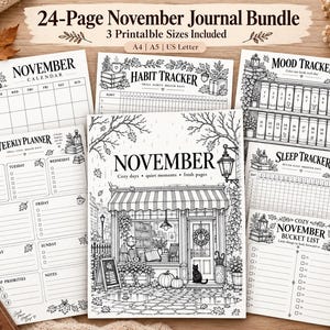 May include: A 24-page November journal bundle featuring printable planner sheets in A4, A5, and US Letter sizes. The collection includes a calendar, habit tracker, mood tracker, weekly planner, sleep tracker, and bucket list with black and white illustrations.