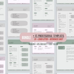 May include: A collection of resume templates in shades of gray, green, and pink. The templates include sections for personal information, experience, and skills. Text on the image reads "BUNDLE + 15 PROFESSIONAL TEMPLATES CV + COVER LETTER + REFERENCES SHEET MODERN + ATS FRIENDLY + EASY TO USE."