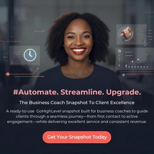 Könnte beinhalten: Werbebild mit einer lächelnden Frau mit dunklen Haaren. Der Text lautet: #Automate. Streamline. Upgrade. The Business Coach Snapshot To Client Excellence. Ein Button sagt: Get Your Snapshot Today.