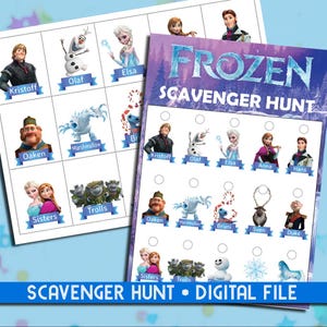 May include: Two printable Frozen-themed scavenger hunt sheets. One sheet features character images with names like Kristoff, Olaf, and Elsa. The other sheet is a scavenger hunt checklist with character images and blank circles for marking.