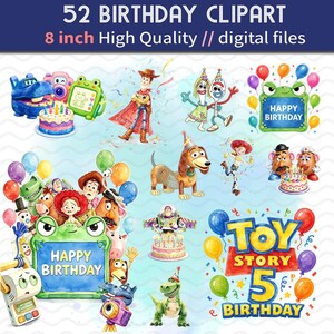 May include: A collection of 52 digital birthday clipart images featuring watercolor-style illustrations of Toy Story characters, including Woody, Buzz Lightyear, and Slinky Dog, alongside birthday cakes, balloons, and signs reading Happy Birthday.