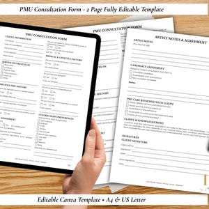 May include: A digital PMU consultation form template, with a 2-page layout, displayed on a tablet and printed sheets. The forms include sections for client information, medical history, and artist notes. The text "Editable Canva Template" is visible.