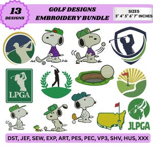 May include: A collection of 13 golf-themed embroidery designs. The designs include cartoon characters, golf course elements, and logos. Sizes available are 3", 4", 5", 6", and 7" inches. The text includes "GOLF DESIGNS EMBROIDERY BUNDLE".