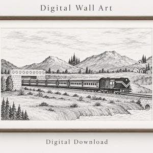 Könnte beinhalten: Ein schwarz-weißer Bleistiftdruck mit dem Titel Digital Wall Art und Digital Download, der eine Lokomotive zeigt, die über eine Brücke durch eine Berglandschaft mit Kiefern, einem Fluss und kleinen Gebäuden in der Ferne fährt.