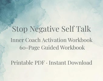 Stop Negative Self Talk Workbook | Build Self Confidence PDF