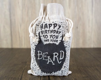 Happy Birthday To You and Your Beard, Beardy Bag - Beard Care Set, All Natural, Handmade in Ireland