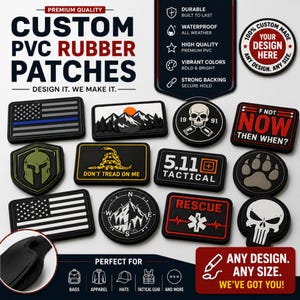 Pode incluir: Uma coleção de emblemas de borracha PVC personalizados em várias formas e designs, incluindo bandeiras americanas, uma caveira, uma paisagem de montanha, uma bússola e emblemas táticos. A imagem apresenta texto como CUSTOM PVC RUBBER PATCHES, 5.11 TACTICAL, DON'T TREAD ON ME, RESCUE e F NOT NOW THEN WHEN? com um close-up da parte de trás de um emblema.