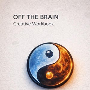 May include: A creative workbook titled "OFF THE BRAIN" with a Yin and Yang symbol. The symbol is split into blue and orange sections, with a black border and two central spheres. The background is a textured, off-white color.