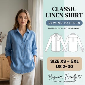May include: A blue linen shirt with a collar, long sleeves, and a chest pocket. The image includes a technical sewing pattern illustration showing front and back views, with text stating CLASSIC LINEN SHIRT, SEWING PATTERN, SIZE XS – 5XL, US 2-30.