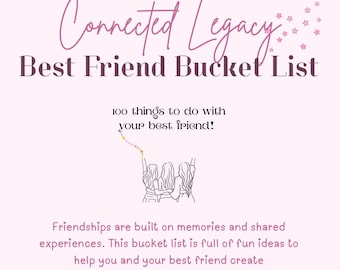Best Friend Bucket List | 100 Things To Do Together | Girls Trip Ideas | BFF Gift | Digital Download
