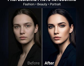 May include: Image showcasing professional photo retouching, with a split screen comparison. The left side displays a woman's face labeled "Before," while the right side, labeled "After," shows the retouched version. The text at the top reads "PROFESSIONAL PHOTO RETOUCHING" with the subtext "Fashion • Beauty • Portrait."
