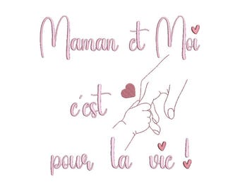 Machine Embroidery Design "Mom and me, forever"