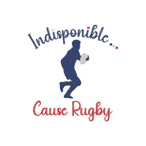 Può includere: Una silhouette blu di un giocatore di rugby che corre con una palla, con il testo "Indisponible... Cause Rugby" in rosso.
