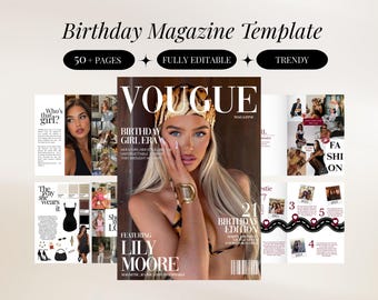 Könnte beinhalten: Eine digitale Geburtstag-Magazinvorlage mit über 50 vollständig bearbeitbaren Seiten. Das Cover zeigt den Titel VOUGUE, den Text Birthday Girl Era, 21 Birthday Edition und Lily Moore, zusammen mit verschiedenen Beispielen für Innenseiten.
