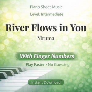 Partitura para piano de "El río fluye en ti" – Yiruma, nivel intermedio, numeración de dedos (descarga digital)