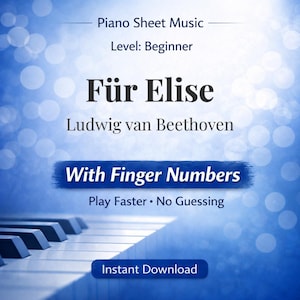 May include: Sheet music for "Für Elise" by Ludwig van Beethoven, suitable for beginners. The cover displays the title prominently, along with "With Finger Numbers" and "Play Faster • No Guessing". A piano keyboard is visible at the bottom of the image.
