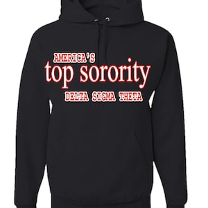American Top Sorority Deltla Sigma Hoodie