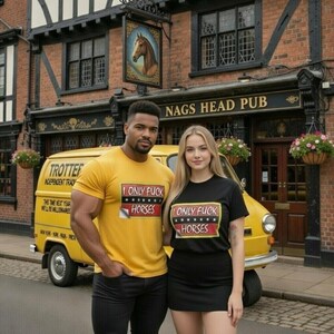 May include: A man and woman stand in front of a pub and a yellow van. Both are wearing t-shirts with the text "I ONLY FUCK HORSES". The pub sign reads "NAGS HEAD PUB". The van has the text "TROTTER INDEPENDENT TRAD" and "THIS THE NEXT YEAR WELL BE MILLIONAIRES".