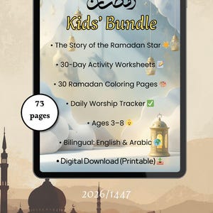 May include: Digital download for children featuring a Ramadan-themed bundle. The bundle includes worksheets, colouring pages, and a daily worship tracker. It is bilingual in English and Arabic, for ages 3-8. The image shows a tablet with the text "Kids' Bundle".