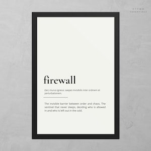May include: Black framed print with the word "firewall" in a bold, sans-serif font. Below, a definition in Latin and English describes the concept of a firewall as a barrier between order and chaos.
