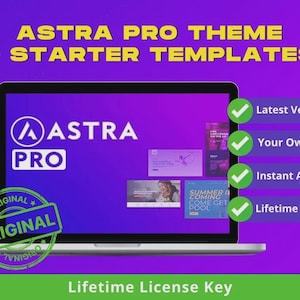 Puede incluir: Una pantalla de portátil muestra el logotipo "ASTRA PRO" y plantillas de sitios web sobre un fondo púrpura. El texto incluye "Latest Version", "Your Own Key", "Instant Access" y "Lifetime Updates". También es visible un sello verde "ORIGINAL".