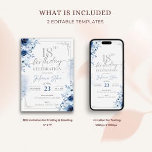 May include: An invitation design for an 18th birthday celebration. The design features a floral watercolor theme in shades of blue. The invitation is shown in two formats: a 5" x 7" print-ready JPG and a mobile-friendly version.