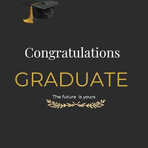 Puede incluir: Una tarjeta de graduación con fondo negro. El texto dice "Felicitaciones GRADUADO" en blanco y dorado. Un birrete con borla dorada está en la esquina superior izquierda. El texto "CLASE DE 2026" está en la parte superior.