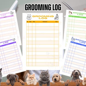Peut inclure: Plusieurs feuilles de suivi de toilettage pour animaux de compagnie avec des en-têtes colorés et des illustrations d'animaux. Le texte "GROOMING LOG" est en haut de chaque feuille. Les feuilles ont des colonnes pour la date, l'heure, le traitement et le coût. Divers animaux sont en bas.
