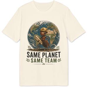 Same Planet Same Team Shirt, Ant Earth T-Shirt, Sustainability Tee, Environmental Gift, Permaculture Shirt, Nature Lover Tee