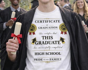 Koszulka z certyfikatem ukończenia szkoły - Duma mojej rodziny - Prezent na ukończenie szkoły średniej - Koszulka absolwenta - Koszulka z okazji ukończenia szkoły