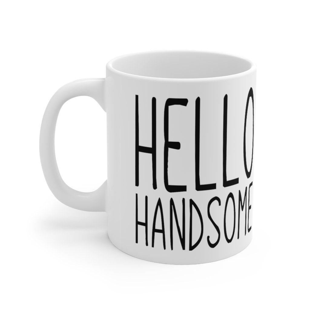 Hello Handsome Mug-Morning Coffee-Cheeky-Flirty-Boyfriend-Husband-Spouse-Lover-Partner Gift-Ceramic Mug 11oz Gift Idea - Thumbnail 2