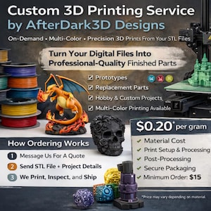 May include: Custom 3D printing service by AfterDark3D Designs. The image showcases a variety of 3D-printed items, including a dragon figurine, a skull, and other geometric shapes. The service offers on-demand, multi-color, precision prints from STL files.