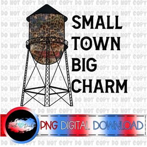 Small Town Big Charm PNG | Animal Print Digital Download | Small Town Tower PNG