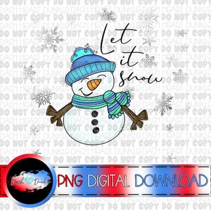 Let It Snow Digital Download | Snowman PNG | Christmas PNG