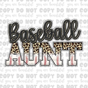 Baseball Aunt Sublimation Transfer | Ready to Press Sublimation Transfer