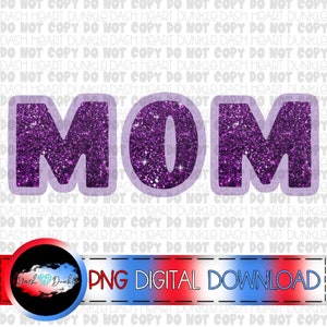Purple Glitter Mom Digital Download | Glitter PNG | Mama PNG