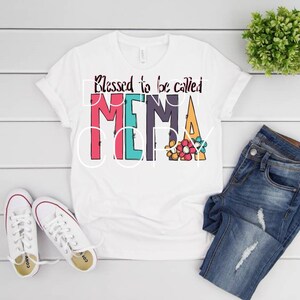 Blessed To Be Called Mema Sublimation Transfer | Ready to Press Sublimation Transfer
