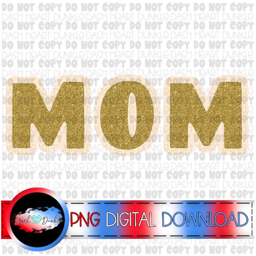 Gold Glitter Mom Digital Download | Glitter PNG | Mama PNG - Etsy