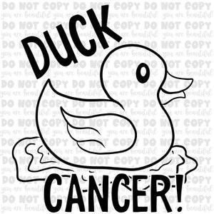 Duck Cancer Single Color Transfer | Ready to Press Sublimation Transfer