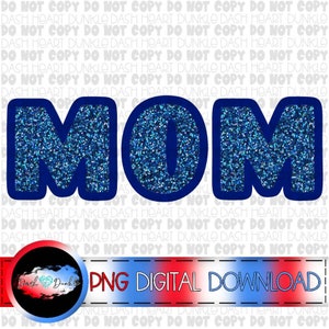 Blue Glitter Mom Digital Download | Glitter PNG | Mama PNG