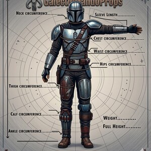 May include: A technical illustration of a Mandalorian-style armored suit labeled GalacticMandoProps. The diagram features lines indicating measurements for neck, sleeve, chest, waist, hips, thigh, calf, and ankle circumference, plus weight and full height.