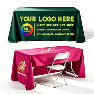 May include: A dark green rectangular table cover with yellow text reading YOUR LOGO HERE, 4FT 5FT 6FT 8FT 10FT, ONE ITEM MINIMUM ORDER, FLUID DRAPE, SUBSTANTIAL FEEL, and a color wheel. Below, a pink table cover with a runner logo and a white folding chair.